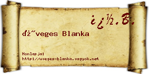Üveges Blanka névjegykártya